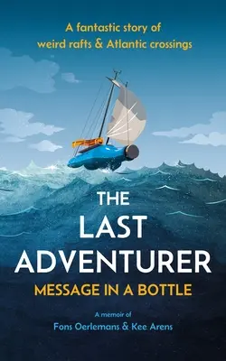 Ultimul aventurier: Mesaj într-o sticlă - The Last Adventurer: Message in a Bottle