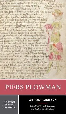 Piers Plowman: O ediție critică Norton - Piers Plowman: A Norton Critical Edition