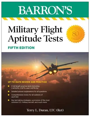 Teste militare de aptitudini pentru zbor, ediția a cincea: 6 teste practice + revizuire cuprinzătoare - Military Flight Aptitude Tests, Fifth Edition: 6 Practice Tests + Comprehensive Review