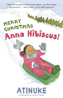 Crăciun Fericit, Anna Hibiscus! - Merry Christmas, Anna Hibiscus!