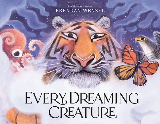 Fiecare creatură visătoare - Every Dreaming Creature