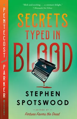 Secrets Typed in Blood: Un mister Pentecost și Parker - Secrets Typed in Blood: A Pentecost and Parker Mystery