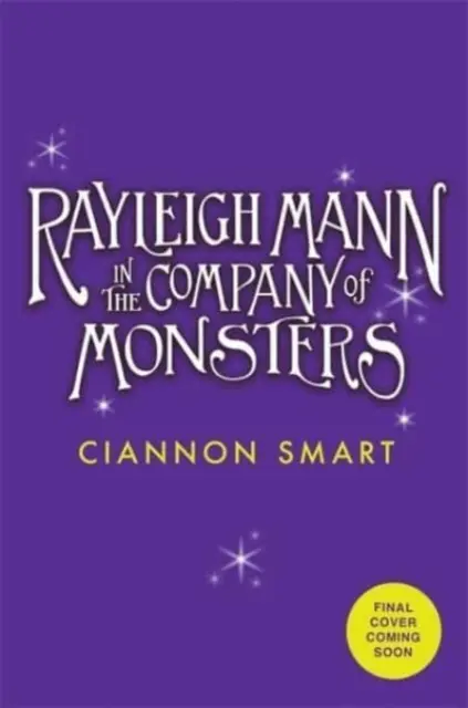 Rayleigh Mann în compania monștrilor - Rayleigh Mann in the Company of Monsters