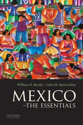 Mexic: Esențial - Mexico: The Essentials