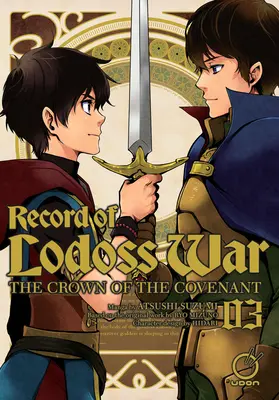 Record of Lodoss War: The Crown of the Covenant Volumul 3 - Record of Lodoss War: The Crown of the Covenant Volume 3