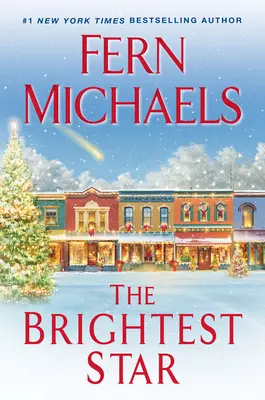 The Brightest Star: Un roman de Crăciun înduioșător - The Brightest Star: A Heartwarming Christmas Novel