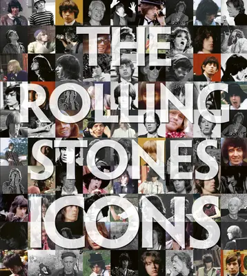 The Rolling Stones: Icoane - The Rolling Stones: Icons