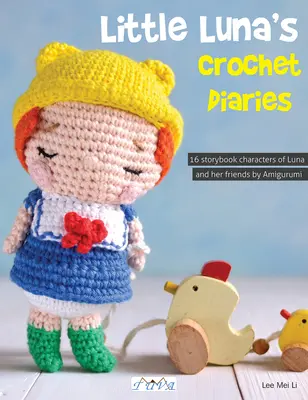 Oameni Amigurumi: 16 personaje minunate de croșetat - Amigurumi People: 16 Wonderful Characters to Crochet