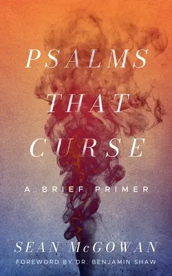 Psalmi care blestemă - Psalms that Curse