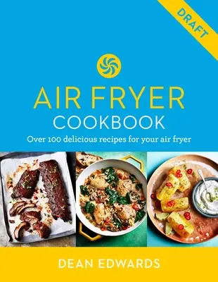 Cook Smart: Air Fryer: 90 de rețete rapide și ușoare care economisesc energie - Cook Smart: Air Fryer: 90 Quick and Easy Energy-Saving Recipes