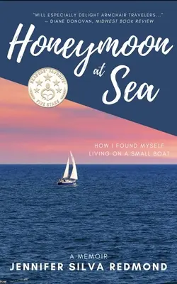 Luna de miere pe mare: A Memoir - Honeymoon at Sea: A Memoir