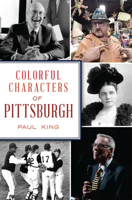 Personaje colorate din Pittsburgh - Colorful Characters of Pittsburgh
