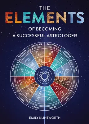 Elementele pentru a deveni un astrolog de succes - The Elements of Becoming a Successful Astrologer