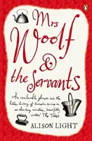 Doamna Woolf și servitorii - Mrs Woolf and the Servants