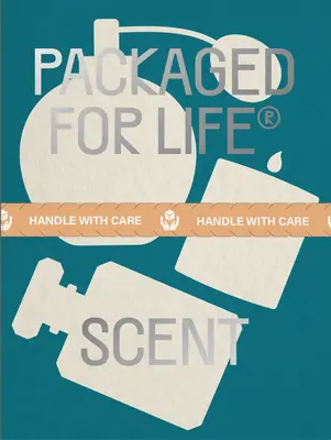 Ambalate pentru viață: Parfum - Packaged for Life: Scent