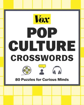 Vox Pop Culture Crosswords: 80 de puzzle-uri pentru minți curioase - Vox Pop Culture Crosswords: 80 Puzzles for Curious Minds