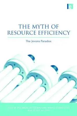 Mitul eficienței resurselor: Paradoxul Jevons - The Myth of Resource Efficiency: The Jevons Paradox