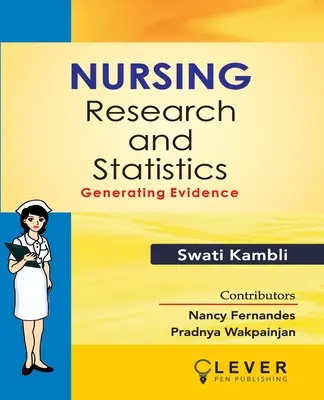 Nursing Research and Statistics: Generarea de dovezi