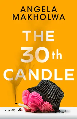 Cea de-a 30-a lumânare - The 30th Candle