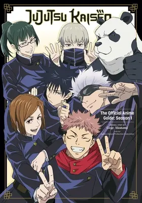 Jujutsu Kaisen: Ghidul oficial al anime-ului: Sezonul 1 - Jujutsu Kaisen: The Official Anime Guide: Season 1