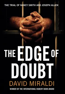 La limita îndoielii: Procesul lui Nancy Smith și Joseph Allen - The Edge of Doubt: The Trial of Nancy Smith and Joseph Allen