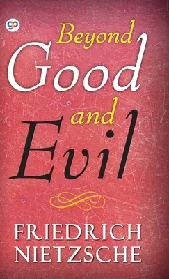 Dincolo de bine și de rău - Beyond Good and Evil