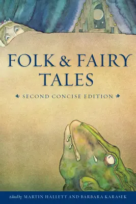Povești populare și basme - A doua ediție concisă - Folk and Fairy Tales - Second Concise Edition