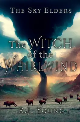 Vrăjitoarea din vârtej - The Witch of the Whirlwind