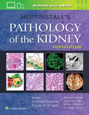 Patologia rinichiului lui Heptinstall - Heptinstall's Pathology of the Kidney