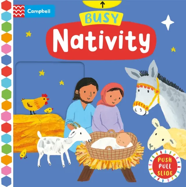 Busy Nativity - A Push, Pull, Slide Book - cadoul perfect de Crăciun! - Busy Nativity - A Push, Pull, Slide Book - the Perfect Christmas Gift!