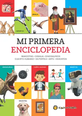 Mi Primera Enciclopedia / Prima mea enciclopedie - Mi Primera Enciclopedia / My First Encyclopedia