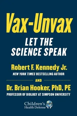 Vax-Unvax: Lăsați știința să vorbească - Vax-Unvax: Let the Science Speak