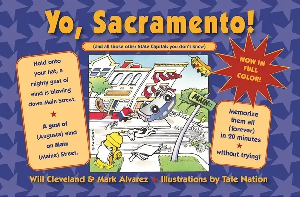 Yo Sacramento! (și toate celelalte capitale de stat pe care nu le cunoști) - Yo Sacramento! (and All Those Other State Capitals You Don't Know)