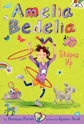 Amelia Bedelia Cartea cu capitole #5: Amelia Bedelia se modelează - Amelia Bedelia Chapter Book #5: Amelia Bedelia Shapes Up