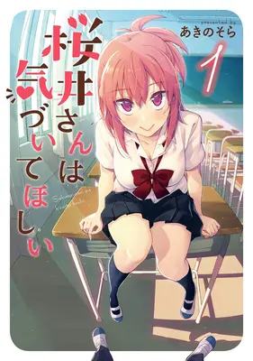 Sakurai-San vrea să fie remarcat Vol. 1 - Sakurai-San Wants to Be Noticed Vol. 1