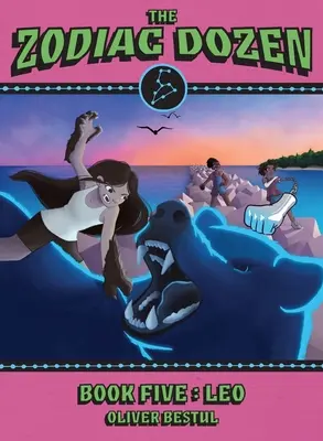 Leu: Cartea a cincea din seria Zodiac Dozen - Leo: Book Five in the Zodiac Dozen Series