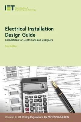 Ghid de proiectare a instalațiilor electrice: Calcule pentru electricieni și proiectanți - Electrical Installation Design Guide: Calculations for Electricians and Designers