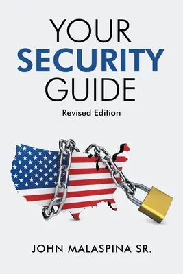 Ghidul dvs. de securitate: Ediție revizuită - Your Security Guide: Revised Edition