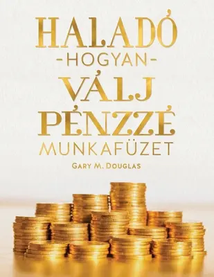 Halad hogyan vlj pnzz munkafze (maghiară) - Halad hogyan vlj pnzz  munkafze (Hungarian)