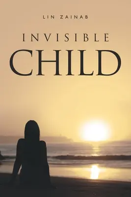 Copilul invizibil - Invisible Child