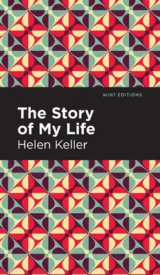 Povestea vieții mele - The Story of My Life