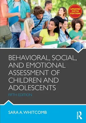 Evaluarea comportamentală, socială și emoțională a copiilor și adolescenților (Behavioral, Social, and Emotional Assessment of Children and Adolescents) - Behavioral, Social, and Emotional Assessment of Children and Adolescents