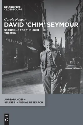 David „Chim” Seymour: Căutând lumina. 1911-1956 - David 'Chim' Seymour: Searching for the Light. 1911-1956