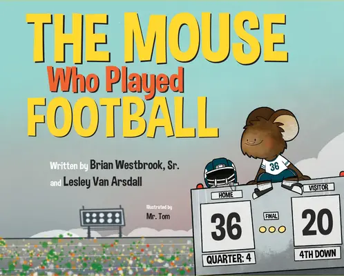 Șoarecele care juca fotbal - The Mouse Who Played Football