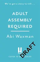 Adult Assembly Required - Întoarce-te la personajele pe care le-ai iubit în The Bookish Life of Nina Hill! - Adult Assembly Required - Return to characters you loved in The Bookish Life of Nina Hill!