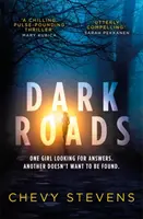 Dark Roads - Cel mai captivant și întortocheat thriller al anului - Dark Roads - The most gripping, twisty thriller of the year