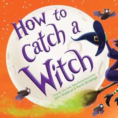 Cum să prinzi o vrăjitoare - How to Catch a Witch
