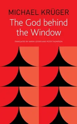 The God Behind the Window (Dumnezeul din spatele ferestrei) - The God Behind the Window