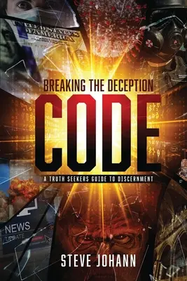 Spargerea codului decepției - Breaking The Deception Code