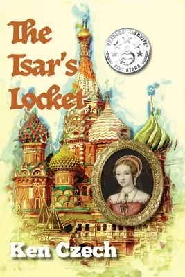 Medalionul țarului (The Tsar's Locket) - The Tsar's Locket